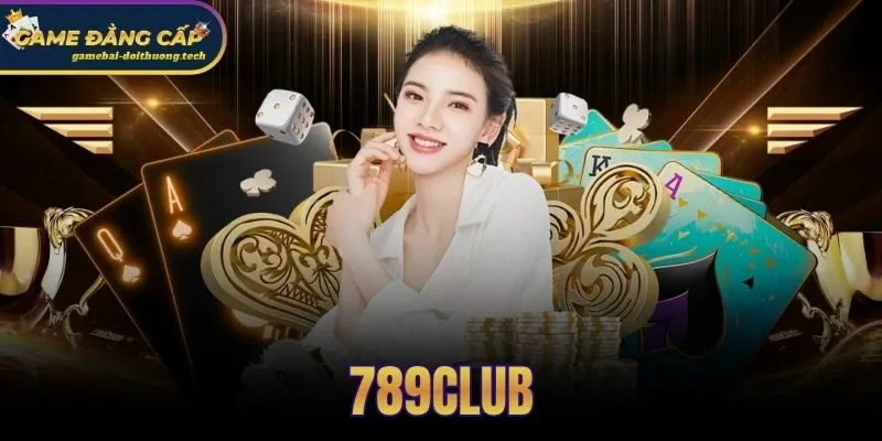 789club | Review Game Nổ Hũ - Tài Xỉu Và Thanh Khoản 1 789club