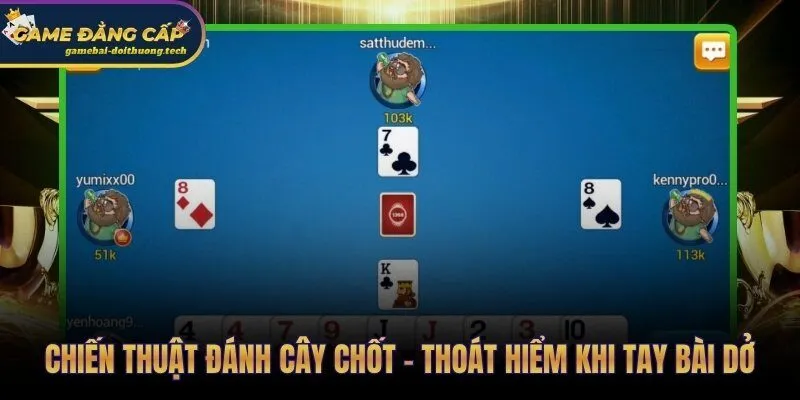 Kinh Nghiệm Đánh Phỏm | 4 Kỹ Thuật Thực Chiến Tránh Ăn Đền 4 Xử lý cây chốt điểm cao trước khi ván bài đóng lại bất ngờ