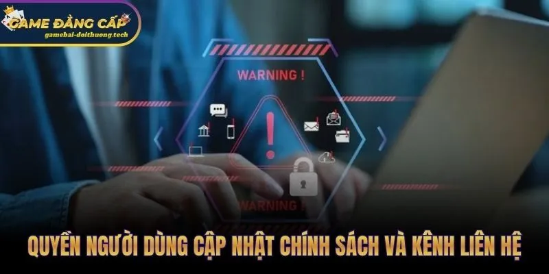 Chính sách bảo mật 3 Quyền truy cập và phản đối dữ liệu theo chính sách bảo mật có hiệu lực
